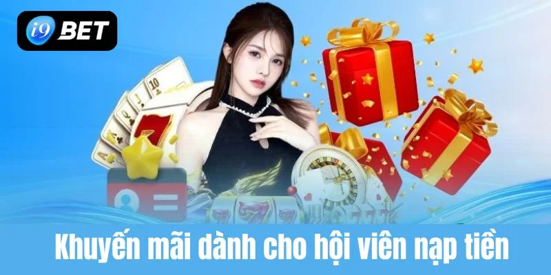 Nạp Tiền I9BET – Nạp Vốn Cực Nhanh Không Mất Phí - VIXPLAY.BEST